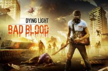 Dying Light: Bad Blood