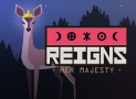 Reigns: Her Majesty