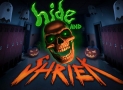 Hide and Shriek