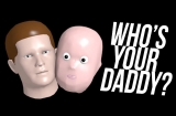 Who’s Your Daddy